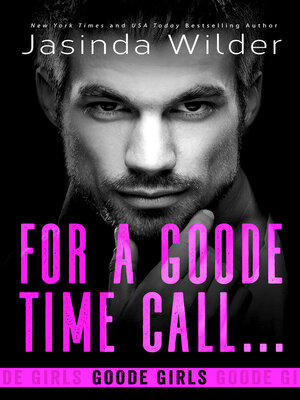 cover image of For a Goode Time Call